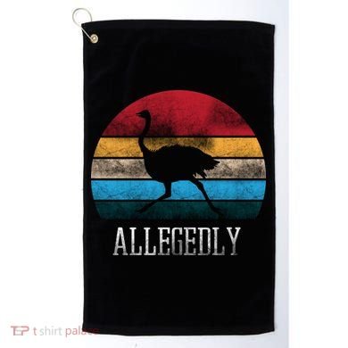 Allegedly Ostrich Lover Vintage Golf Towel