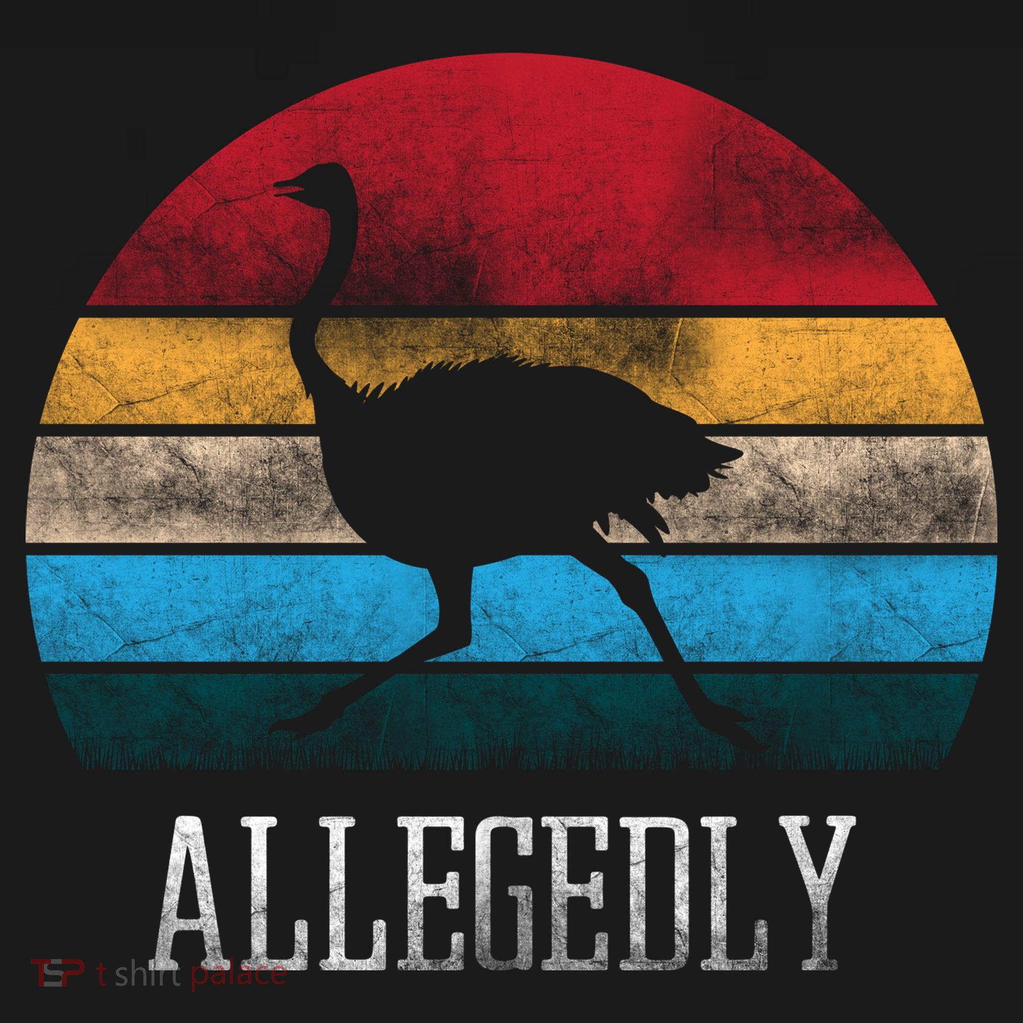 Allegedly Ostrich Lover Vintage Toddler T-Shirt