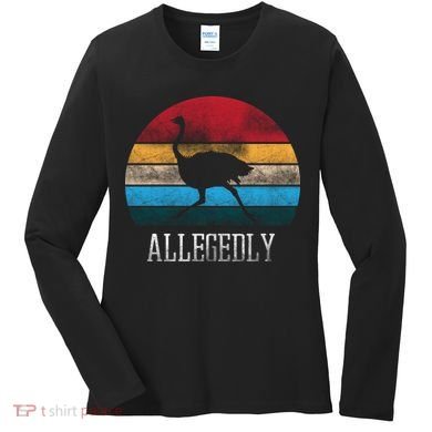 Allegedly Ostrich Lover Vintage Women's Long Sleeve Shirt