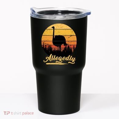 Allegedly Ostrich Retro Tumbler