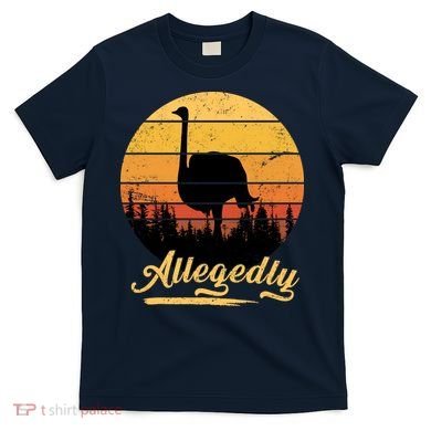 Allegedly Ostrich Retro T-Shirt