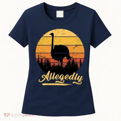 Allegedly Ostrich Retro Women's T-Shirt