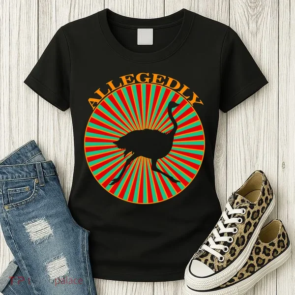 Allegedly Ostrich Retro Bird  Women's T-Shirt