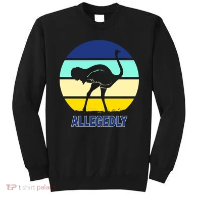 Allegedly Ostrich Retro Logo Sweatshirt