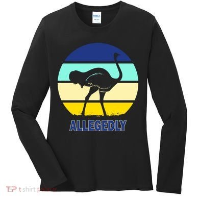 Allegedly Ostrich Retro Logo Women's Long Sleeve Shirt