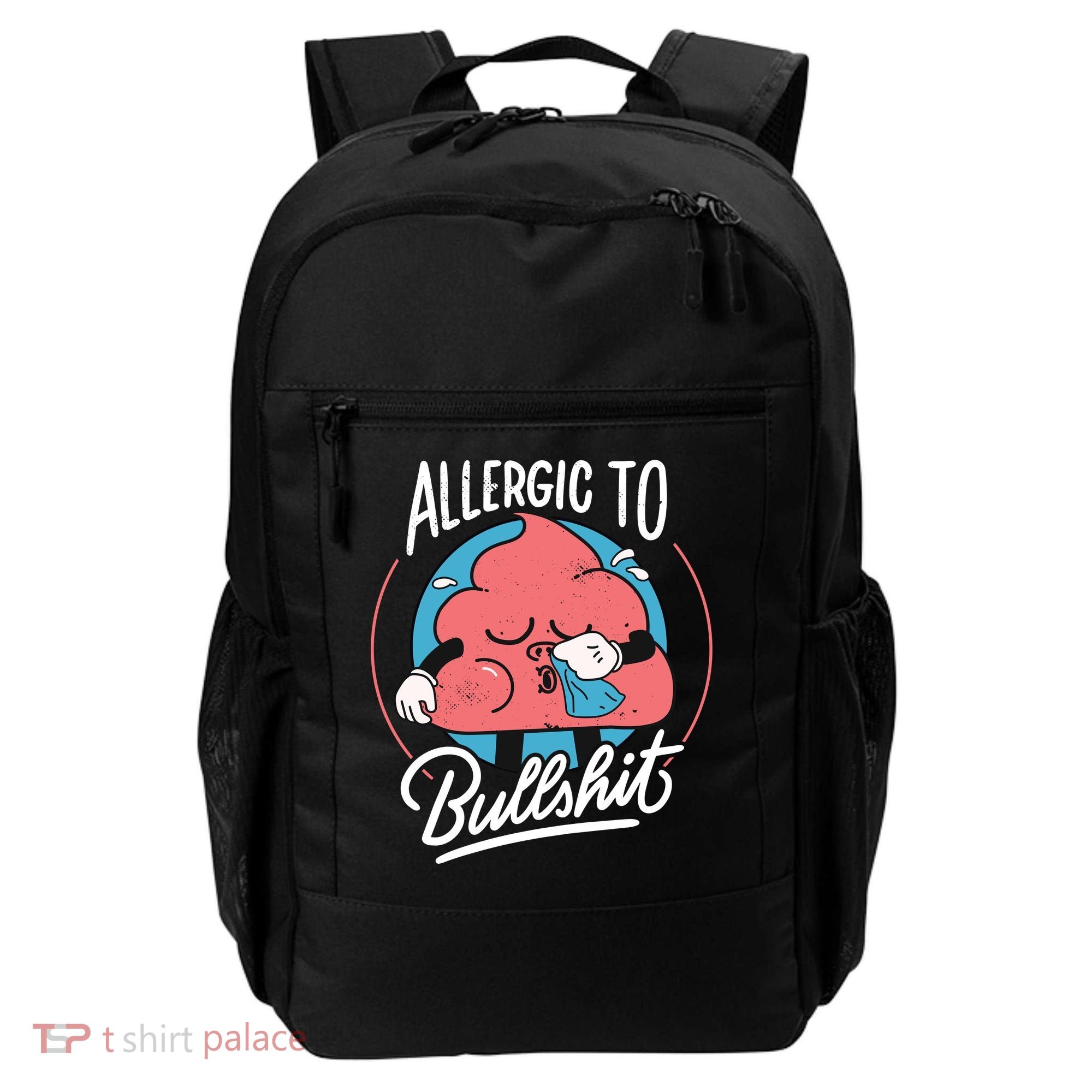 Allergic To Bullshit Funny Backpack