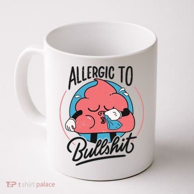Allergic To Bullshit Funny Coffee Mug