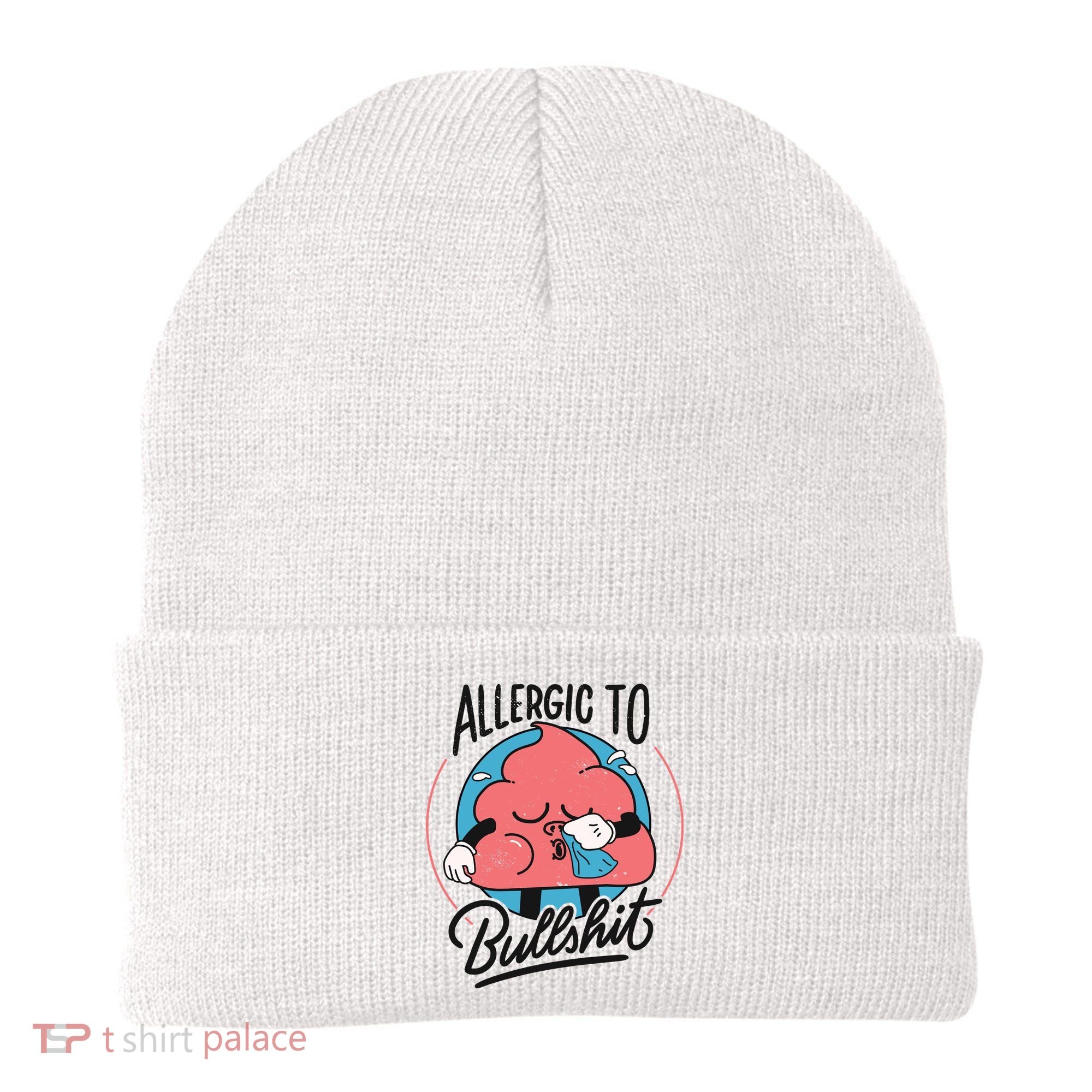 Allergic To Bullshit Funny Beanie