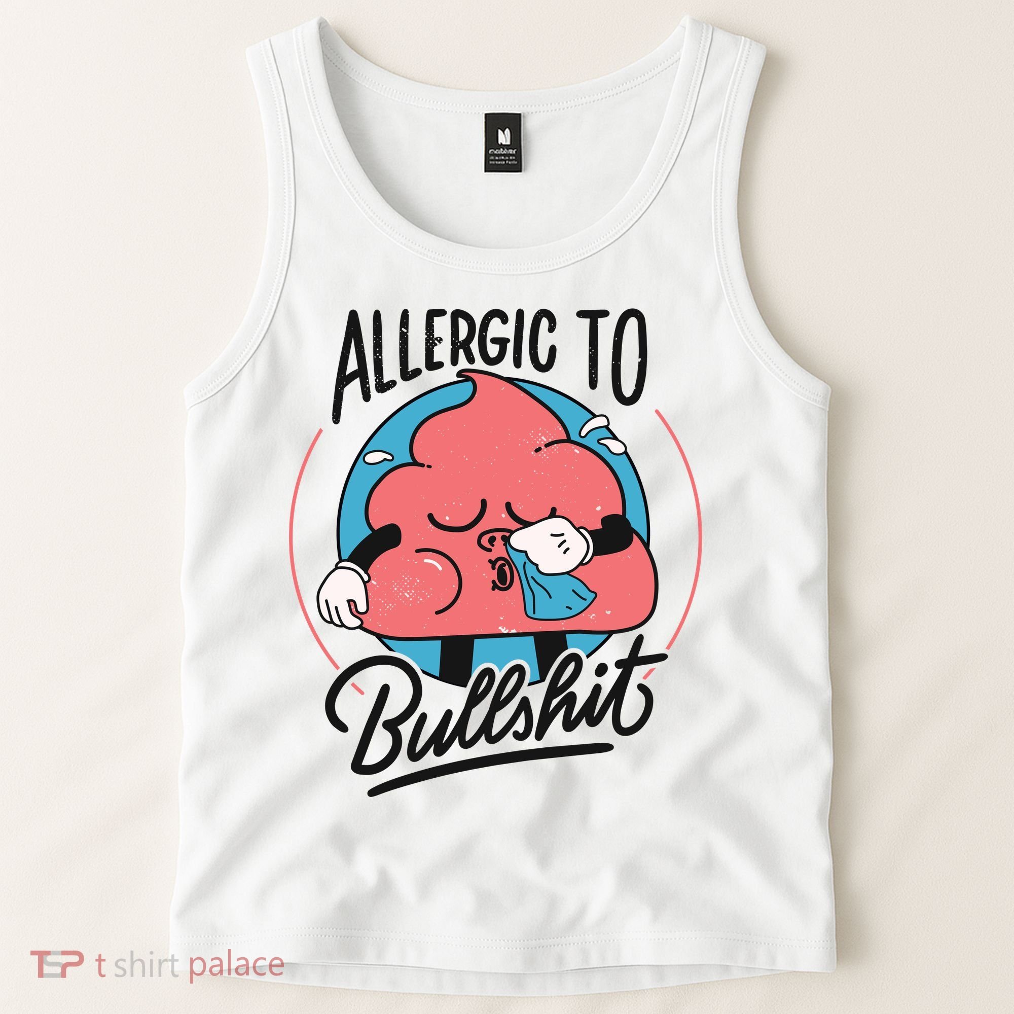 Allergic To Bullshit Funny Tank Top