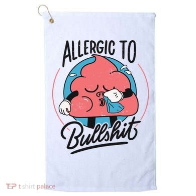 Allergic To Bullshit Funny Golf Towel