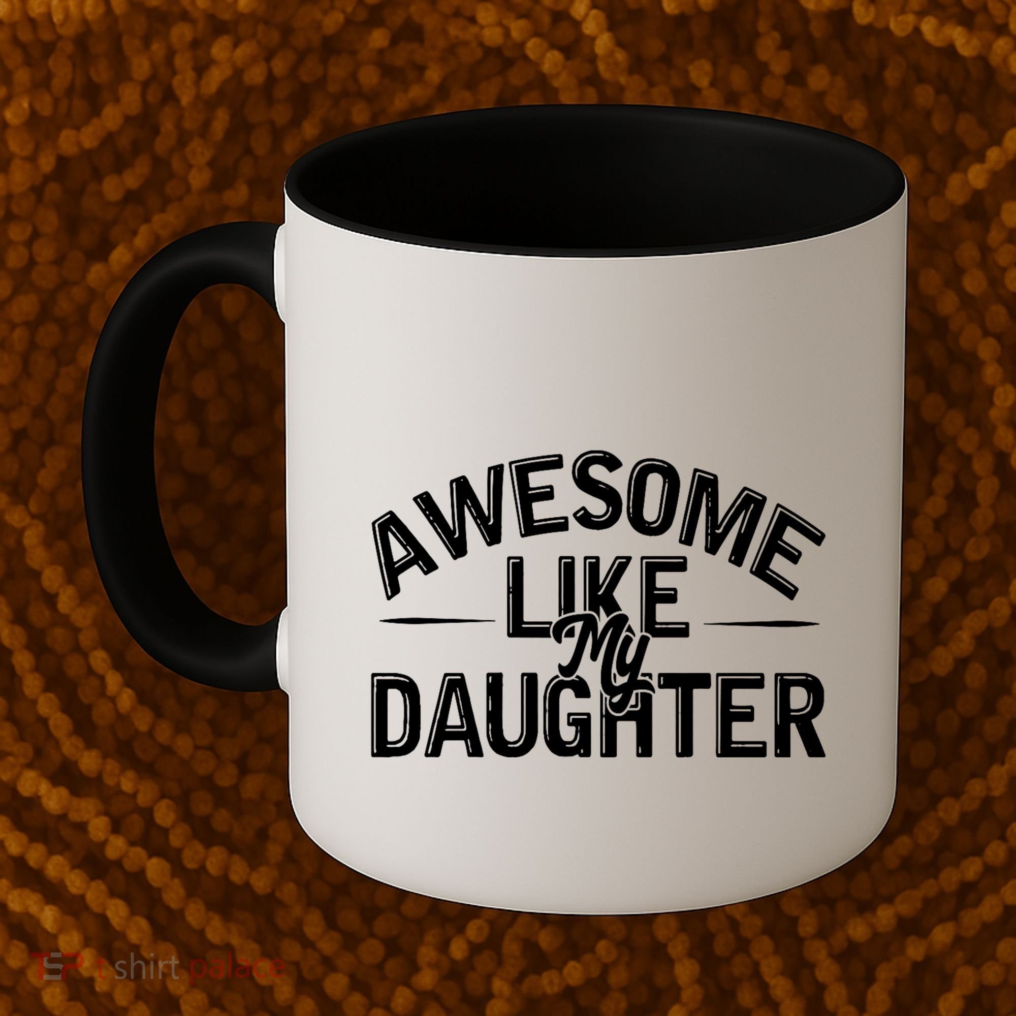Awesome Like My Daughter Funny Dad Joke Gift Fathers Day Coffee Mug