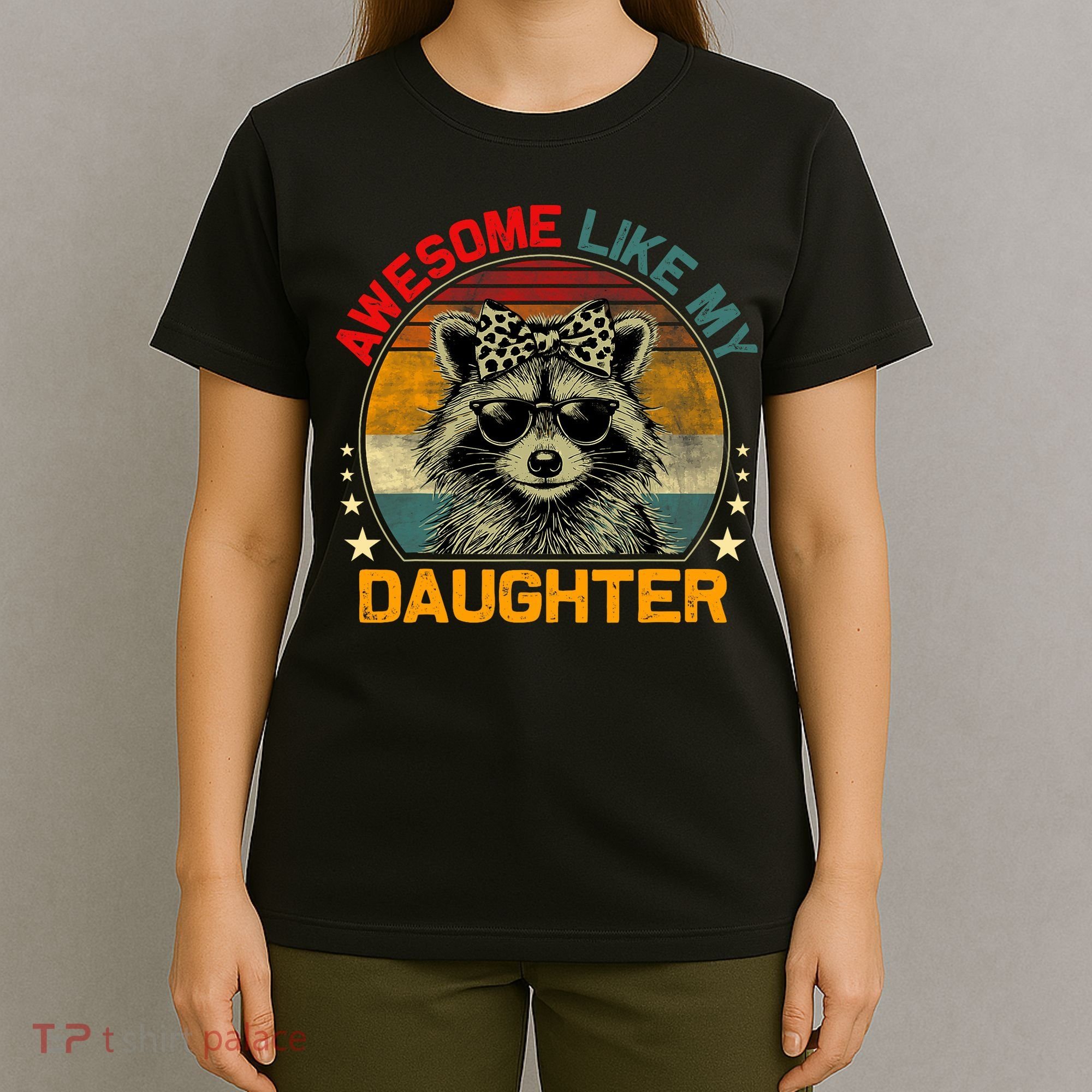Awesome Like My Daughter Retro Funny Father's Day Dad  T-Shirt