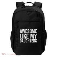 Awesome Like My Daughters Dad Fathers Day Backpack thumb 0