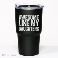 Awesome Like My Daughters Dad Fathers Day Tumbler thumb 0