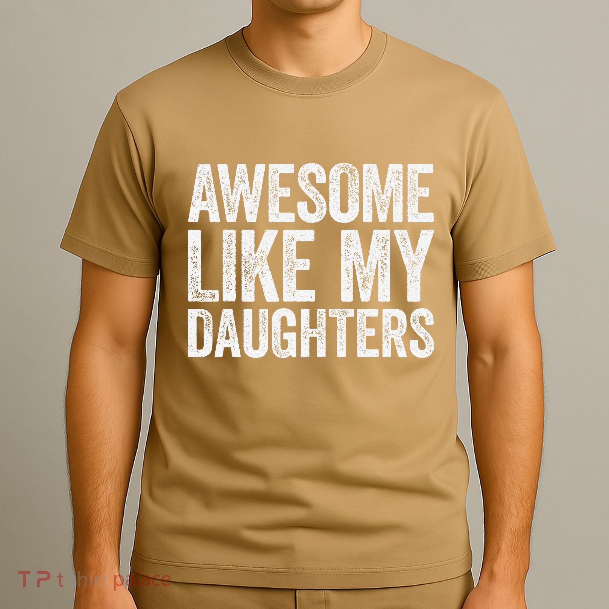 Awesome Like My Daughters Dad Fathers Day T-Shirt