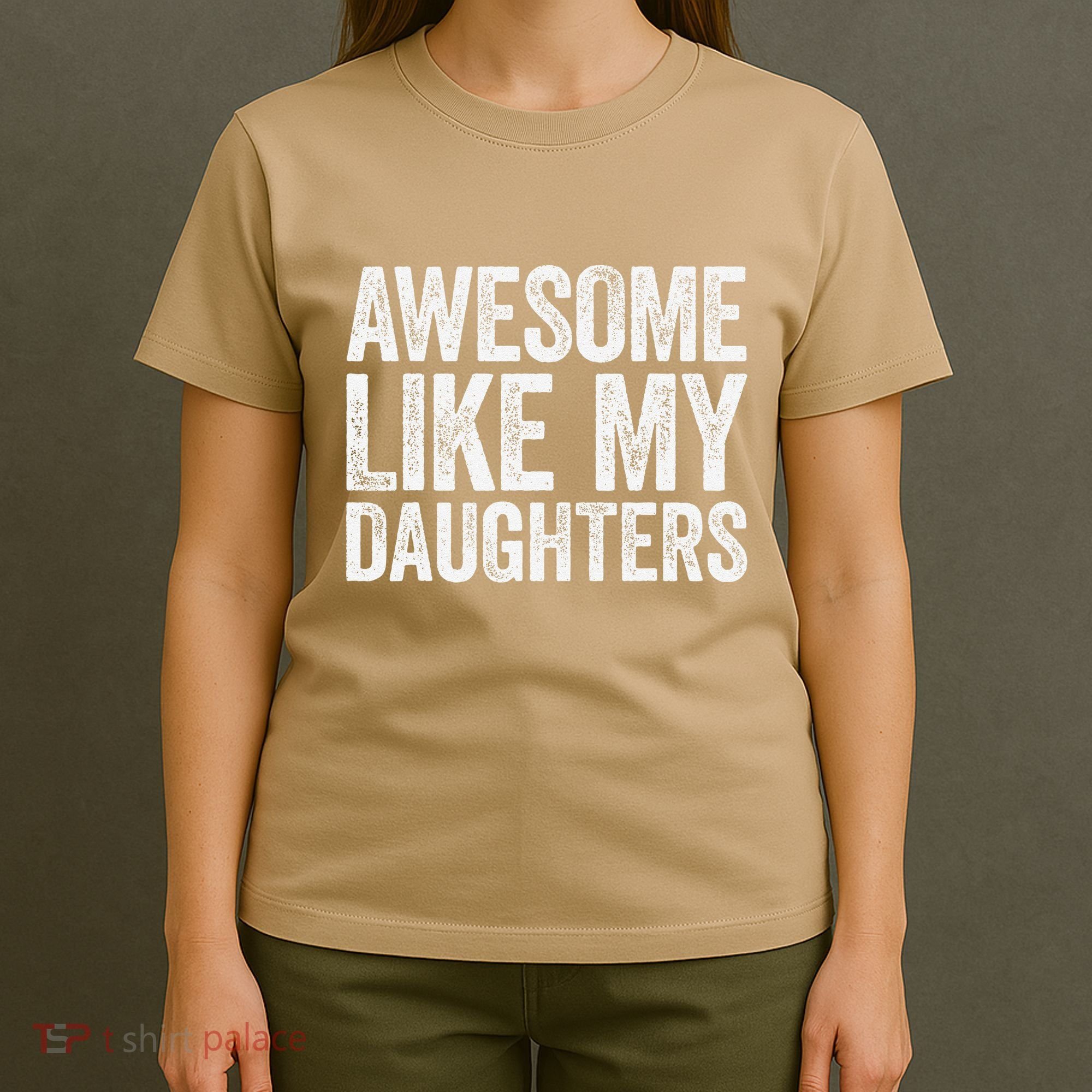 Awesome Like My Daughters Dad Fathers Day T-Shirt