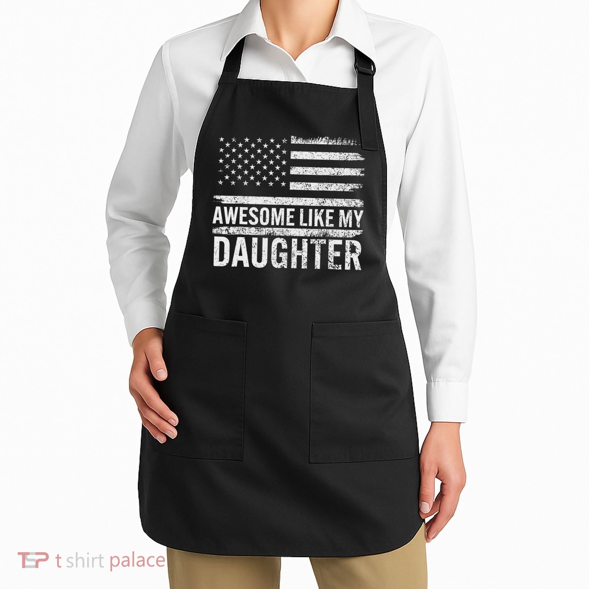 Awesome Like My Daughter Gifts Funny Fathers Day Dad Apron