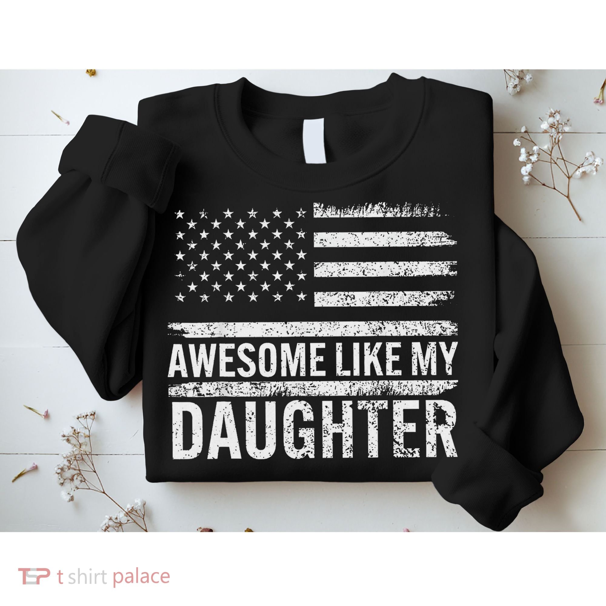 Awesome Like My Daughter Gifts Funny Fathers Day Dad Sweatshirt