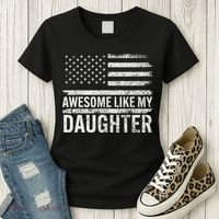 Awesome Like My Daughter Gifts Funny Fathers Day Dad Women's T-Shirt thumb 3