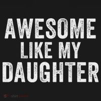 Awesome Like My Daughter Funny Father’s Day Humor Proud Dad Women's Tank Top thumb 5