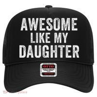 Awesome Like My Daughter Funny Father’s Day Humor Proud Dad Hat thumb 0