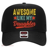 Awesome Like My Daughter Gift Funny Happy Father's Day Hat thumb 0