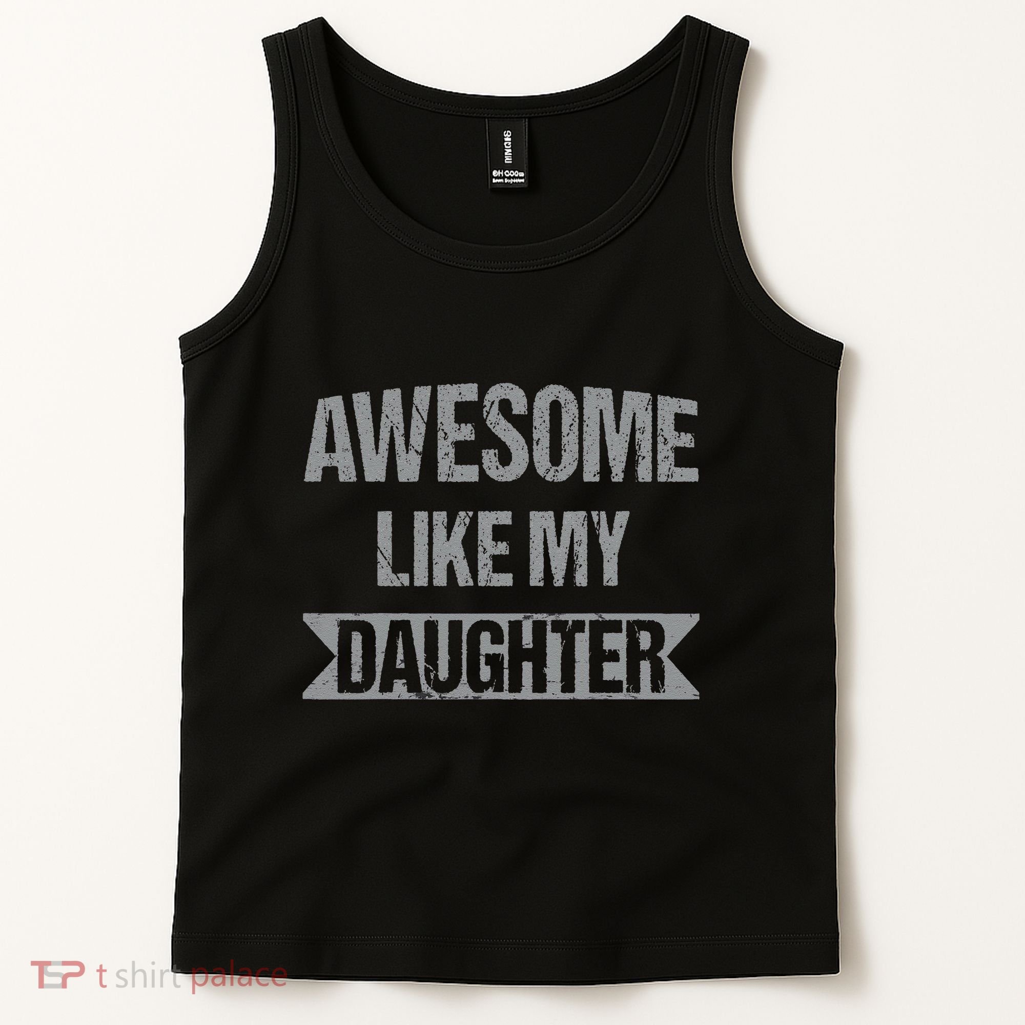 Awesome Like My Daughter Funny Mothers Fathers Day Mom Dad Tank Top