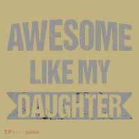 Awesome Like My Daughter Funny Mothers Fathers Day Mom Dad Mousepad thumb 1