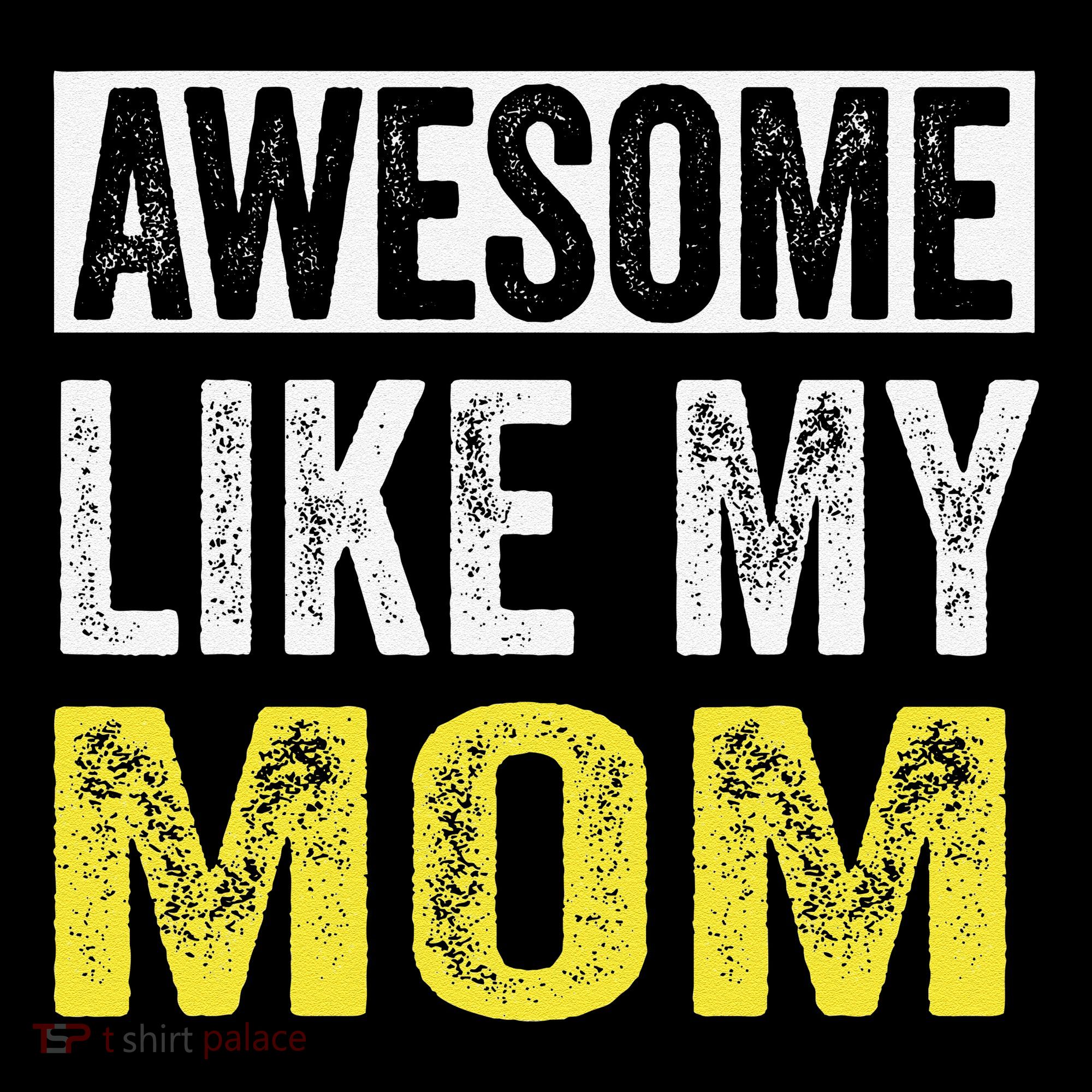 Awesome Like My Mom Daughter MotherS Day Coffee Mug