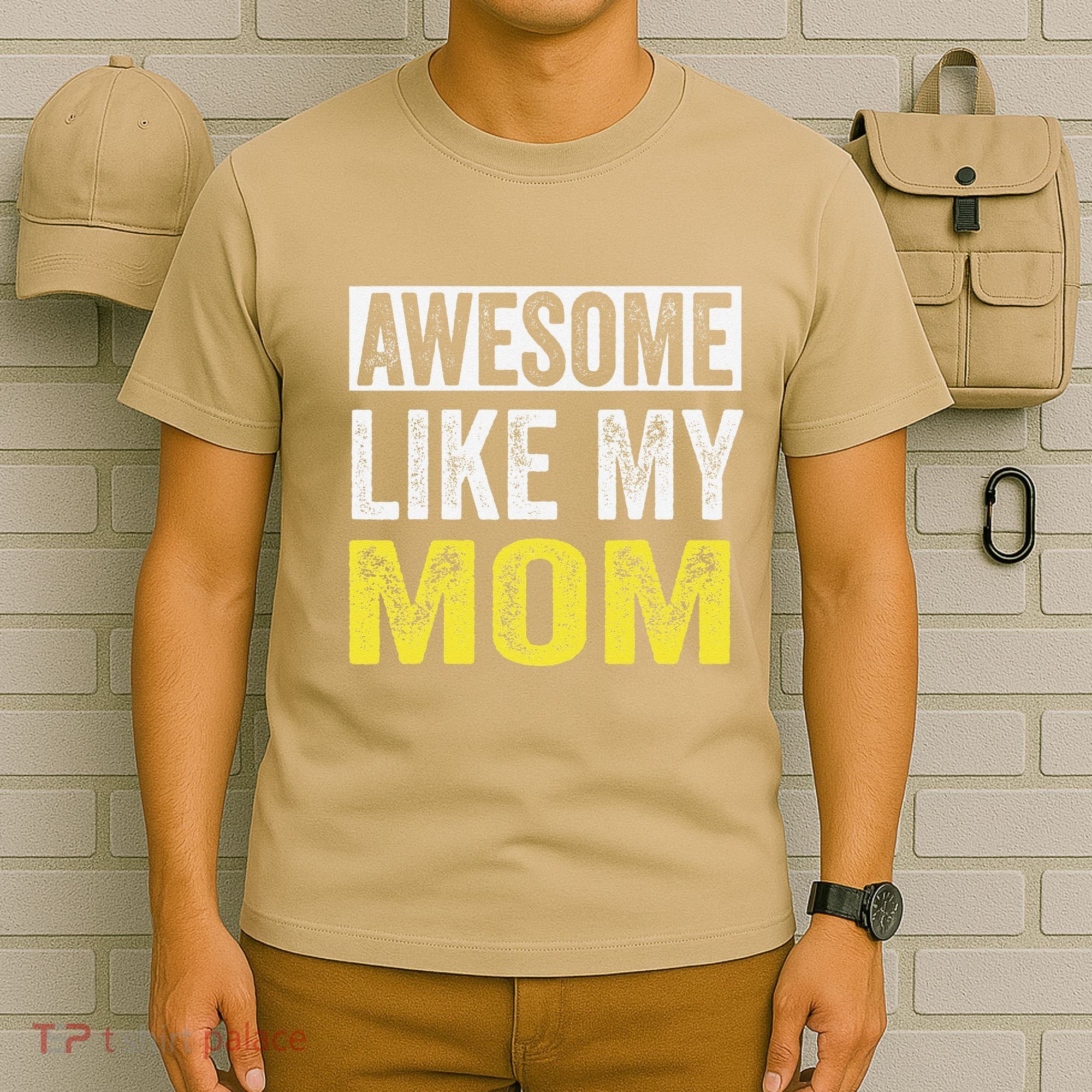 Awesome Like My Mom Daughter MotherS Day T-Shirt