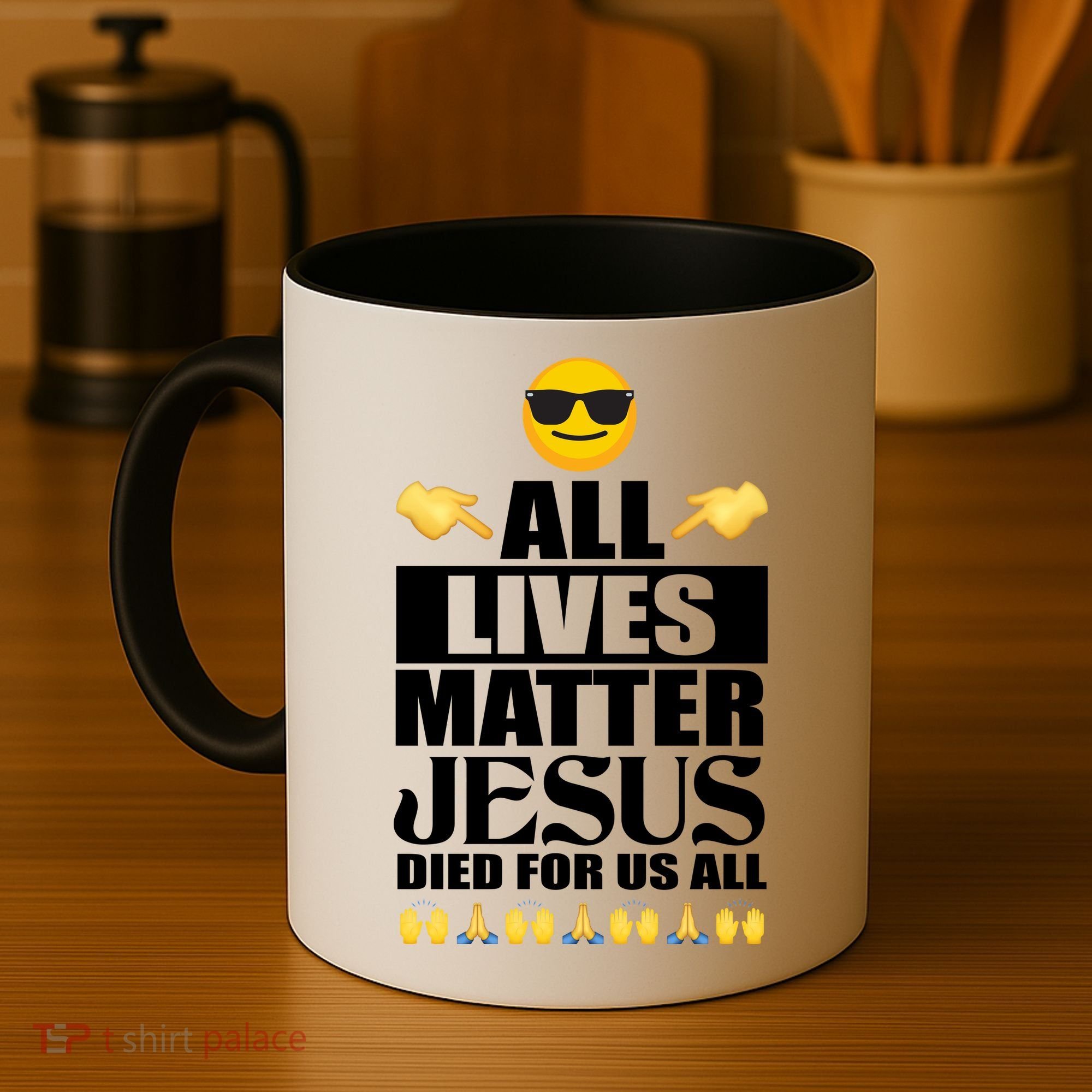 All Lives Matter Jesus Died For Us All Emoji Coffee Mug