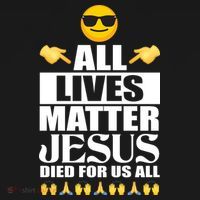 All Lives Matter Jesus Died For Us All Emoji Baby Bodysuit thumb 2