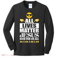 All Lives Matter Jesus Died For Us All Emoji Kids Long Sleeve Shirt thumb 0
