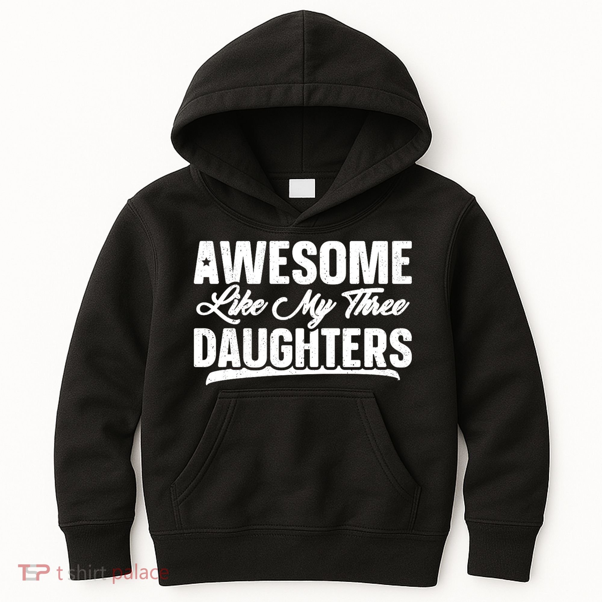 Awesome Like My Three Daughters Gift Funny Fathers Day Kids Hoodie