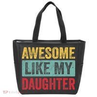 Awesome Like My Daughter FatherS Day Dad Day Funny Dad Tote Bag thumb 0