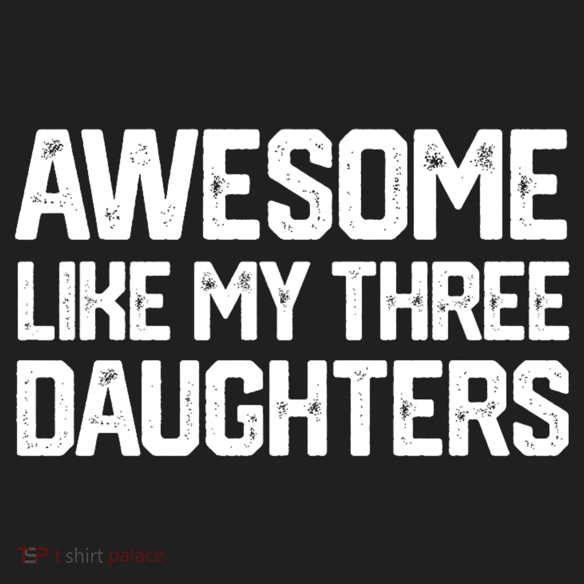 Awesome Like My Three Daughters FatherS Day Women's Sweatshirt