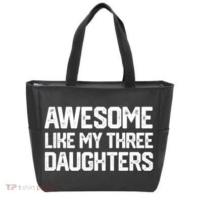 Awesome Like My Three Daughters FatherS Day Tote Bag
