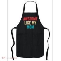 Awesome Like My Mom Funny Son Daughter Apron thumb 0
