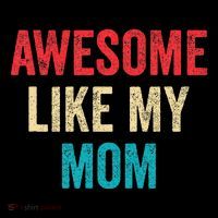 Awesome Like My Mom Funny Son Daughter Coffee Mug thumb 5