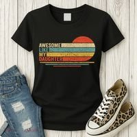 Awesome Like My Daughter Retro Funny Dad Fathers Day Women's T-Shirt thumb 3