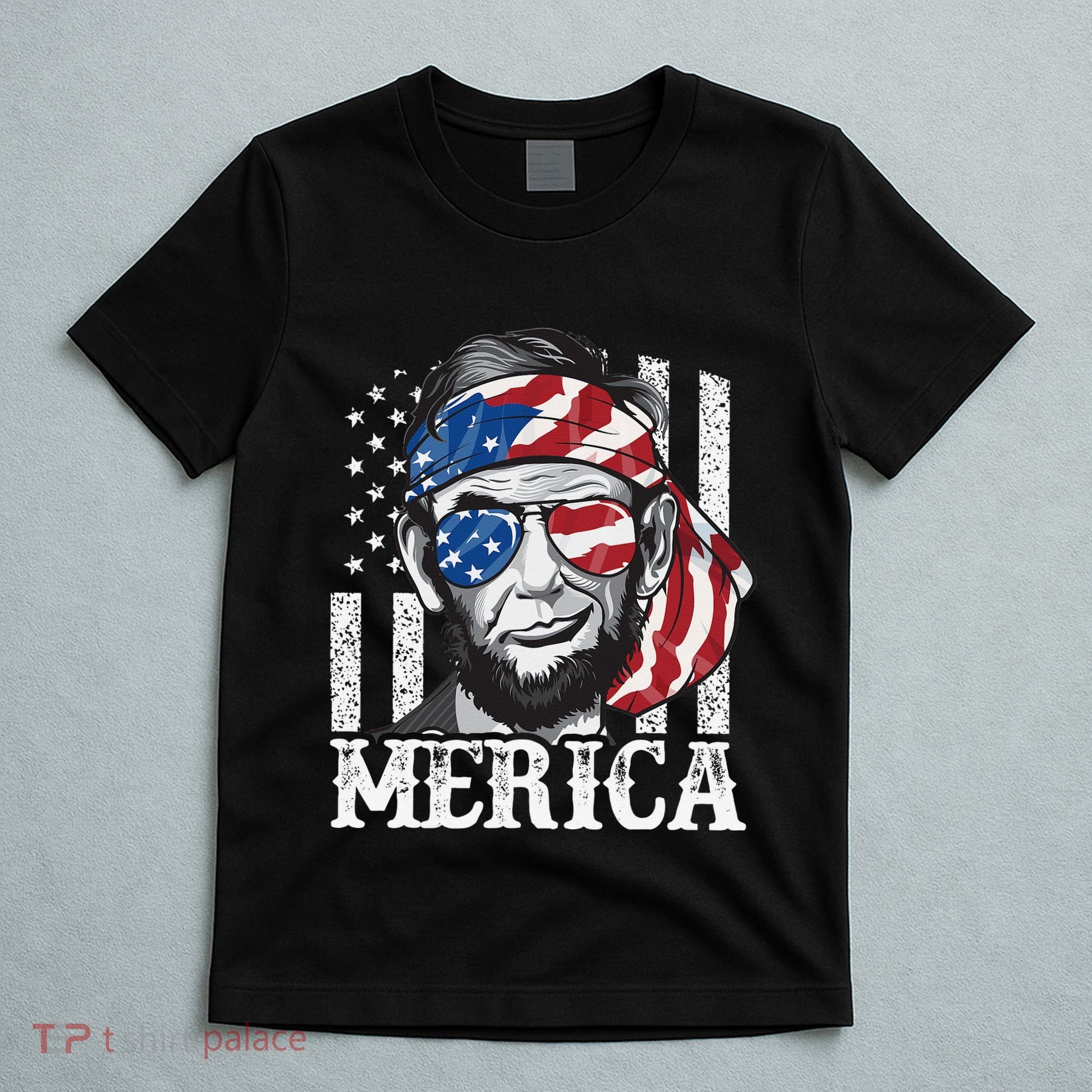 Abraham Lincoln Merica 4th Of July American Flag T-Shirt