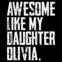 Awesome Like My Daughter Olivia Name Funny Dad FatherS Day Coffee Mug thumb 5