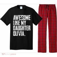 Awesome Like My Daughter Olivia Name Funny Dad FatherS Day Pajama Set thumb 0