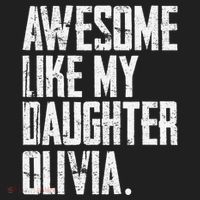 Awesome Like My Daughter Olivia Name Funny Dad FatherS Day Hat thumb 2