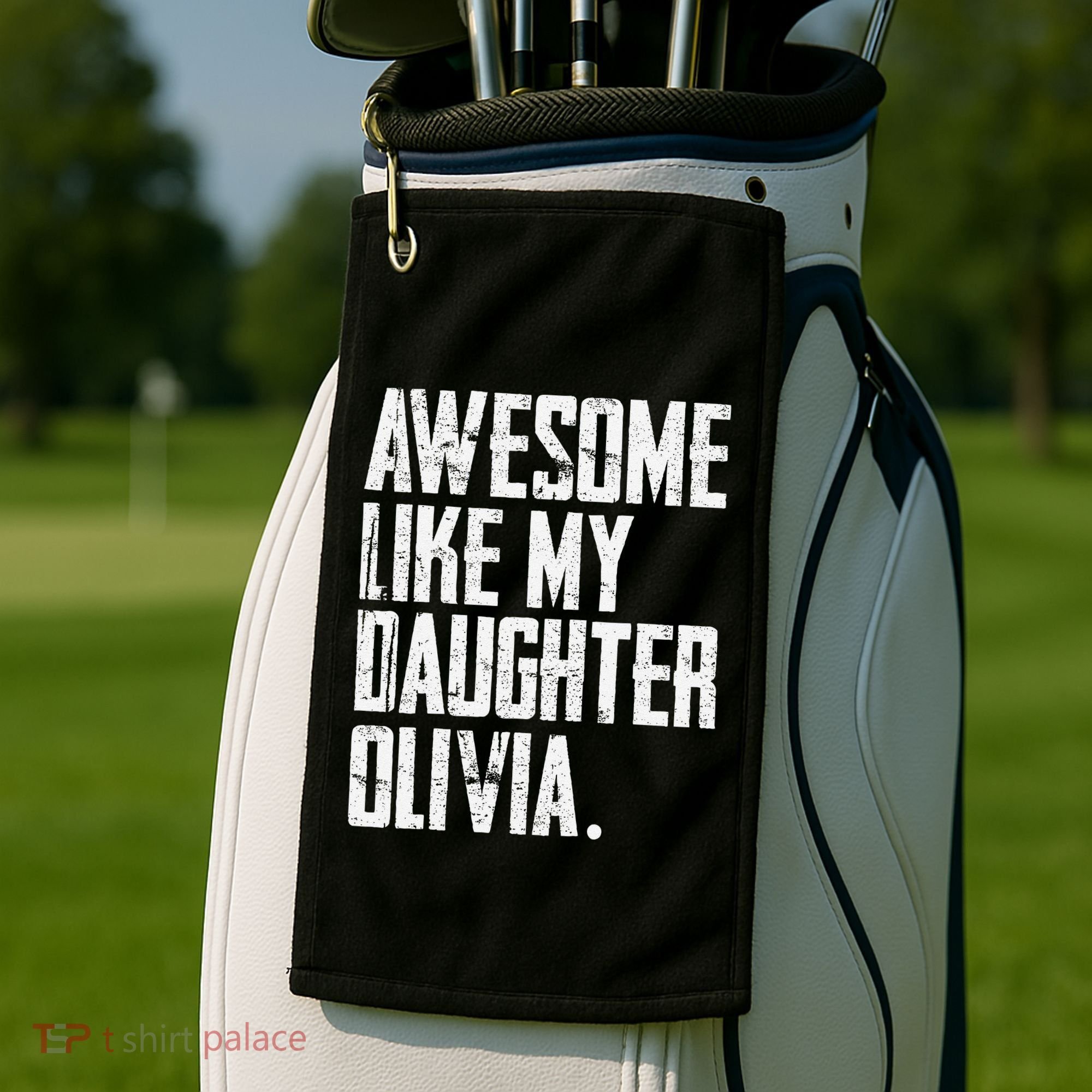 Awesome Like My Daughter Olivia Name Funny Dad FatherS Day Golf Towel