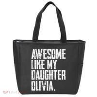 Awesome Like My Daughter Olivia Name Funny Dad FatherS Day Tote Bag thumb 0