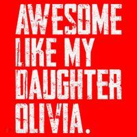 Awesome Like My Daughter Olivia Name Funny Dad FatherS Day Santa Hat thumb 1