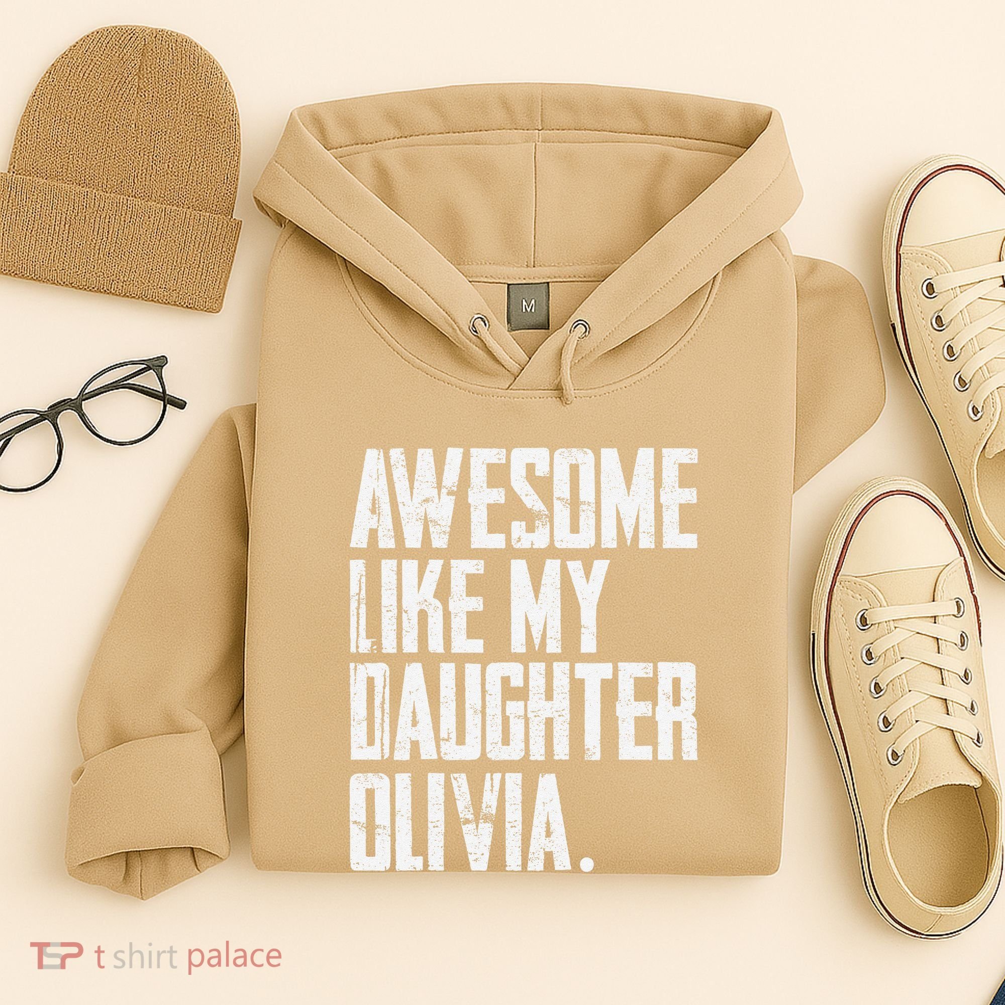 Awesome Like My Daughter Olivia Name Funny Dad FatherS Day Hoodie