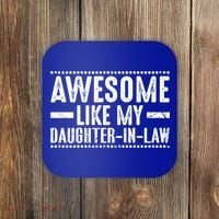 Awesome Like My Daughter In Law Cool Gift Coaster thumb 0