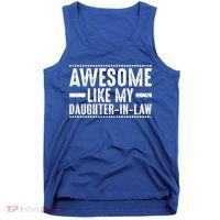 Awesome Like My Daughter In Law Cool Gift Tank Top thumb 0